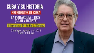 Cuba y su Historia - LA PENTARQUIA - 1933 (GRAU Y BATISTA)