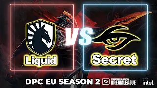 [ DOTA 2 LIVE ] SECRET VS LIQUID | DPC Europe English Cast BO3