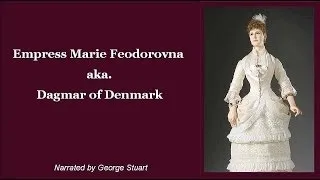 Empress Marie Feodorovna (1847 - 1928), Dagmar of Denmark