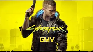 CYBERPUNK 2077 [GMV]