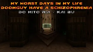 FROM SUBSCRIBER #150 ☠ My Worst Days in My Life Doomguy Have a Schizophrenia (ドミートリーアーカイブ)