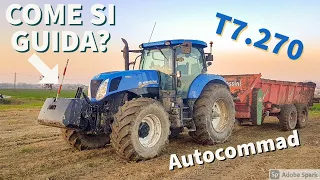 Let's drive New Holland T7.270 Autocommand [FHD]