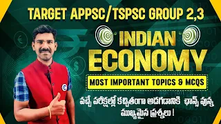 INDIAN ECONOMY MOST EXPECTED QUESTIONS FOR APPSC/TSPSC GROUP- 2,3,4 AND OTHER COMPETITIVE EXAMS