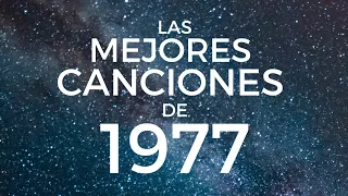 Las mejores canciones de 1977