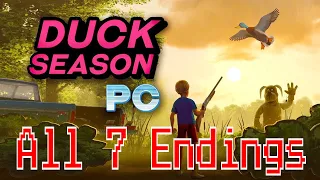 Duck Season - All 7 Endings Walkthrough/Guide (PC gameplay, no commentary)