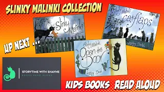 Slinky Malinki Collection - Children's Book Read Aloud Compilation For Bedtime