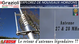 HW10V GRAZIOLI antenne 1/2 d'onde  27 & 28 MHz - VIDEO 1 Retour d'antennes légendaires