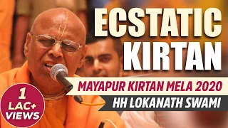 Ecstatic Kirtan | HH Lokanath Swami Maharaj | Mayapur Kirtan Mela 2020