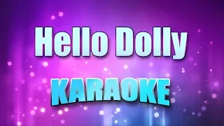 Armstrong, Louis - Hello Dolly (Karaoke & Lyrics)