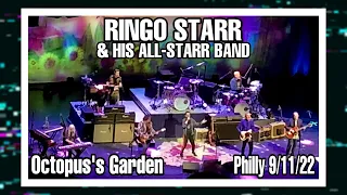 Ringo & His All-Starr Band “Octopus’s Garden” @ The Met- Philadelphia 9/11/22