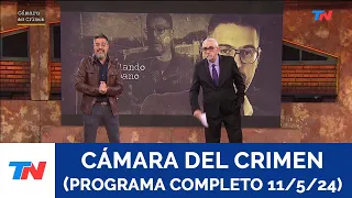 CAMARA DEL CRIMEN I Programa completo 11/5/24