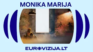 EUROVIZIJA.LT | Monika Marija – „Unlove You Starting Tomorrow“