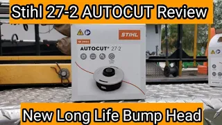 Stihl 27-2 AUTOCUT Head Review. New Long Life Line Line Trimmer Bump Head Review.