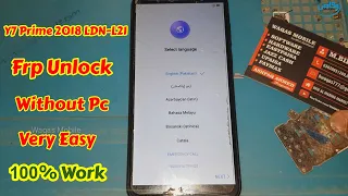 Huawei Y7 Prime 2018 (ldn-l21) Frp Bypass Without Pc (Without WiFi) 100% Working by waqas mobile