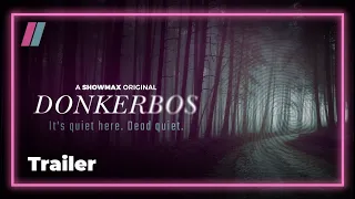 It's strangely quiet in this small town... | Donkerbos Trailer | Showmax Original