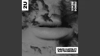 2U (feat. Justin Bieber) (FRNDS Remix)
