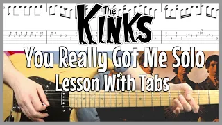 You Really Got Me Guitar Lesson Solo With Tabs | The Kinks