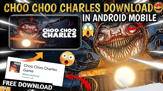 Choo Choo Charles Mobile Download 📲😱 | How To Download Choo Choo Charles In Android Mobile 🔥