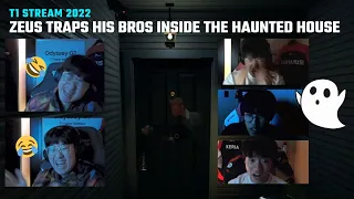 [Compilation] Zeus traps his bros inside the haunted house | T1 Stream Moments | T1 cute moments