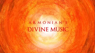 Divine & Relaxing Music | Jukebox | Armonian