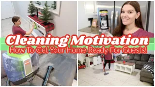 CLEAN WITH ME | GET YOUR HOME GUEST READY | EXTREME CLEANING MOTIVATION