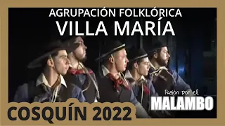 ⚡Pre Cosquín 2022 AGRUPACIÓN FOLKLÓRICA VILLA MARÍA Conjunto de Malambo | Pasión por el malambo