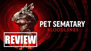 PET SEMATARY BLOODLINES Review - Jackson White, Henry Thomas, David Duchovny