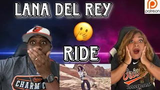 SHE'S SAYING WHAT'S ON HER HEART!!!  LANA DEL REY - RIDE (REACTION)