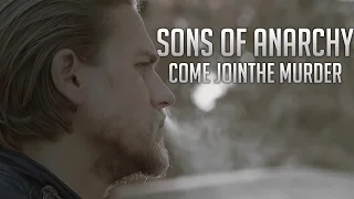 Sons of Anarchy - Come Join The Murder || Tribute HD 720p