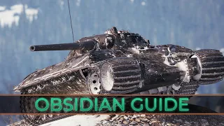 Mastering the Obsidian in World of Tanks! - Tank Guide