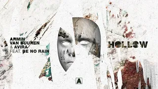 Armin van Buuren & AVIRA feat. Be No Rain - Hollow (Lyric Video)