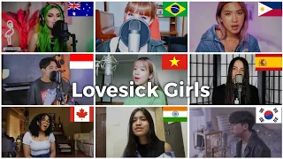 Who sang it better: Lovesick Girls ( Australia, Brazil, Philippines, Indonesia, India,Korea, Canada)