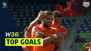 Top goals Week 36 - Ligue 1 Uber Eats / 2020-2021