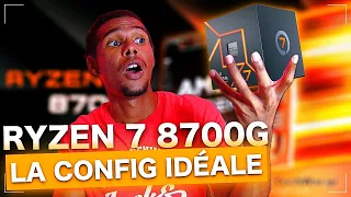 LA CONFIG IDEALE sans CARTE GRAPHIQUE Ryzen 7 8700G