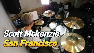 Scott McKenzie "San Francisco" (Drumcover, lyrics)