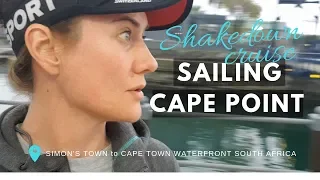 EP9 | Cape Point Sailing Shakedown Cruise from False Bay to Cape Town