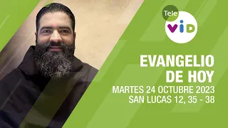 El evangelio de hoy Martes 24 Octubre de 2023 📖 #LectioDivina #TeleVID