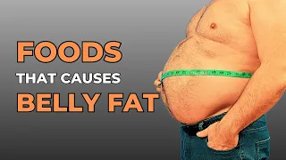 6 Foods To Avoid That Causes Visceral Belly Fat