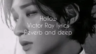 Hollow - Victor Ray lyrics.