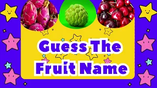 🍎🍉 Guess the Name of the Fruit | Guess The Fruit Quiz #guessthefruit