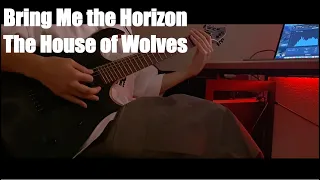 Bring Me the Horizon - The House of Wolves guitar cover