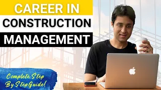 CONSTRUCTION MANAGEMENT | How to Pursue Career in Construction Mgmt in 2022 | Salary,Skills,Job Role