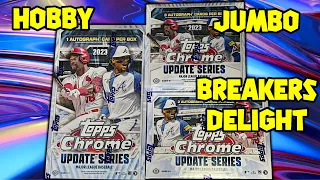 Breaking 2023 Topps Chrome Update JUMBO, HOBBY, BREAKERS DELIGHT BOXES!!!