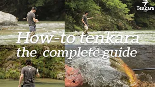 The Complete Video Guide to Tenkara: 17 minutes covering everything you need to know to tenkara