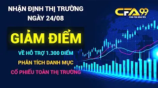 Nhận Định Chứng Khoán Ngày 24/8: Vnindex Giảm Điểm Về Hỗ Trợ 1.300 Điểm, Phân Tích Danh Mục Cổ Phiếu