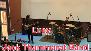 Lucy - Jack Thammarat Band First live in Phuket.
