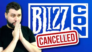 BlizzCon Has Officially Been CANCELLED