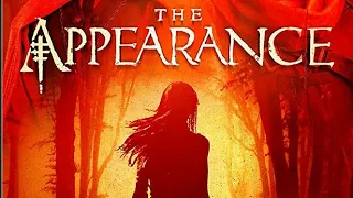 The Appearance Movie Trailer 2018