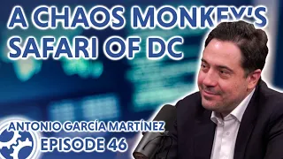 A Chaos Monkey's Safari of DC (feat. Antonio García Martínez)