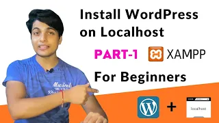 How to install WordPress on Localhost || Complete installation for Xampp and WordPress || PART-1